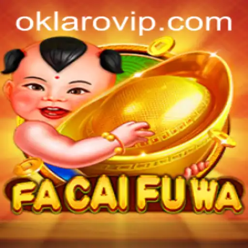 Exploring the Intricacies of FaCaiFuWa: A Modern Gaming Marvel