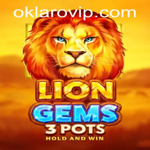 Exploring the Thrills of LionGems3pots: A New Era in Gaming