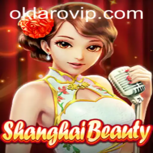 Exploring the Engaging World of ShanghaiBeauty and the Latest Buzz on Oklaro